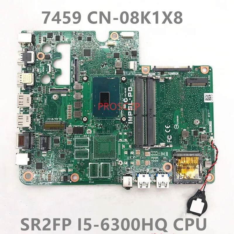 CN-0N9YM9 0N9YM9 N9YM9 Высококачественная материнская плата для ноутбука DELL 7548 с процессором SR23W I7-5500U R7 M270 GPU 100% полное тестирование
CN-0N9YM9 0N9YM9 N9YM9 Высококачественная материнская плата для ноутбука DELL 7548 с процессором SR23W I7-5500U R7 M270 GPU 100% полное тестирование