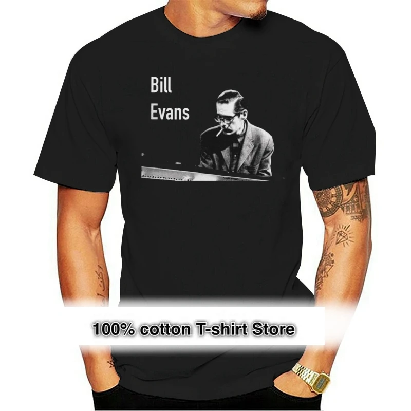 Jazz Pianist Bill Evans T Shirt Summer New Style Quality Tee Shirt Round Neck S-6XL Plus Size Camiseta
Jazz Pianist Bill Evans T Shirt Summer New Style Quality Tee Shirt Round Neck S-6XL Plus Size Camiseta