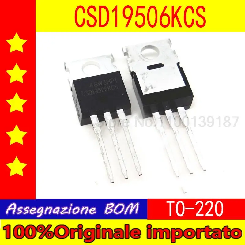 10pcs/lot CSD19501KCS CSD19501 CSD19503KCS CSD19503 CSD19505KCS CSD19505 CSD19506KCS CSD19506 TO-220 transistor
10pcs/lot CSD19501KCS CSD19501 CSD19503KCS CSD19503 CSD19505KCS CSD19505 CSD19506KCS CSD19506 TO-220 transistor