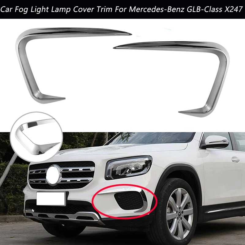 Car Front Fog Light Lamp Cover Decoration for Mercedes-Benz GLB-Class X247 2019 2020
Car Front Fog Light Lamp Cover Decoration for Mercedes-Benz GLB-Class X247 2019 2020