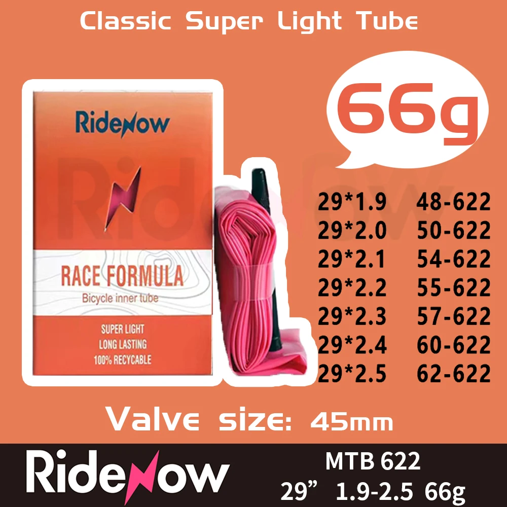 Ridenow 622 Ultralight Bicycle Inner Tube 29Inch MTB 622 SV45 Valve Length French 45MM Bike Tire Super Light
Ridenow 622 Ultralight Bicycle Inner Tube 29Inch MTB 622 SV45 Valve Length French 45MM Bike Tire Super Light