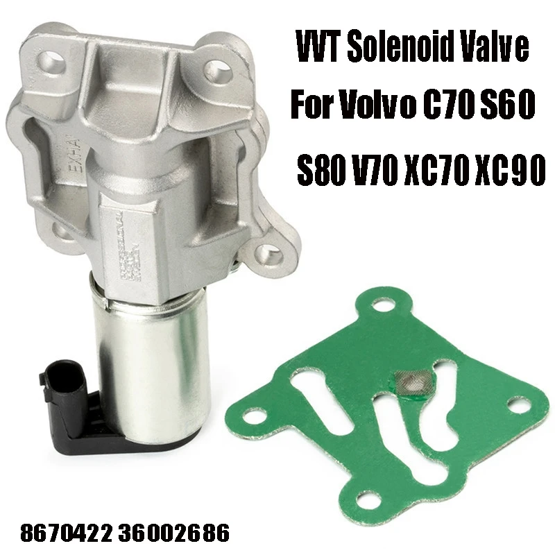 Exhaust Variable Control Timing VVT Solenoid Valve 8670422 36002686 Engine Part for Volvo C70 S60 S80 V70 XC70 XC90
Exhaust Variable Control Timing VVT Solenoid Valve 8670422 36002686 Engine Part for Volvo C70 S60 S80 V70 XC70 XC90