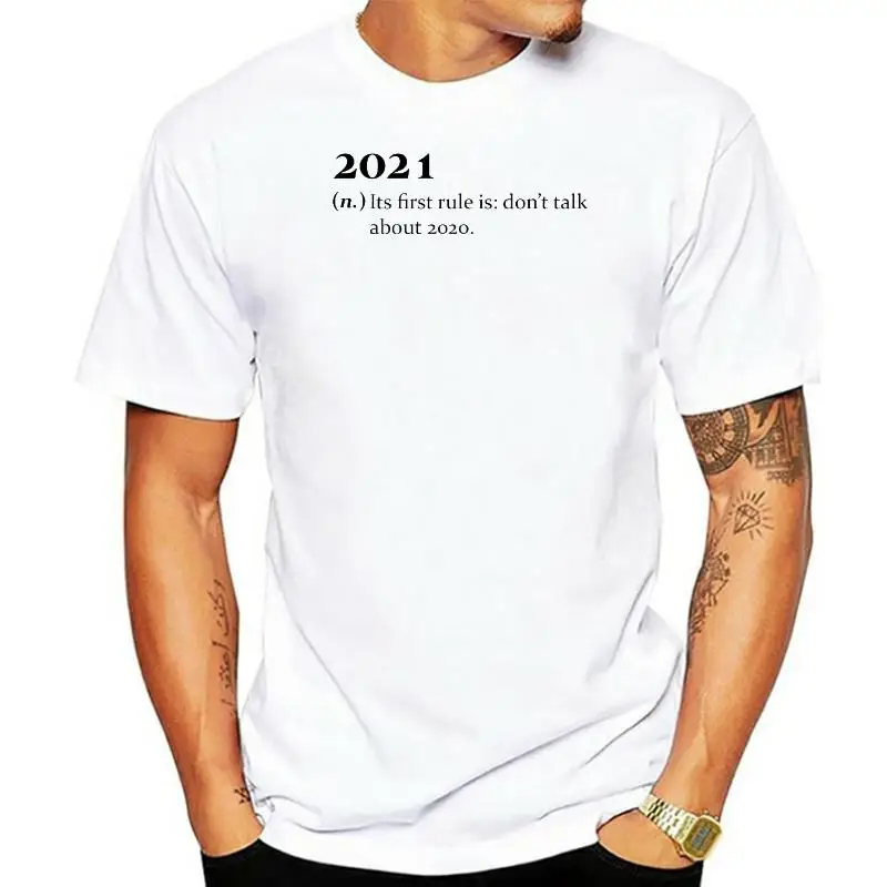 

2021, это первое правило, не говорите о 2020 рубашках, забавные 2021 рубашек, унисекс карантинная футболка, Женская Оригинальная футболка