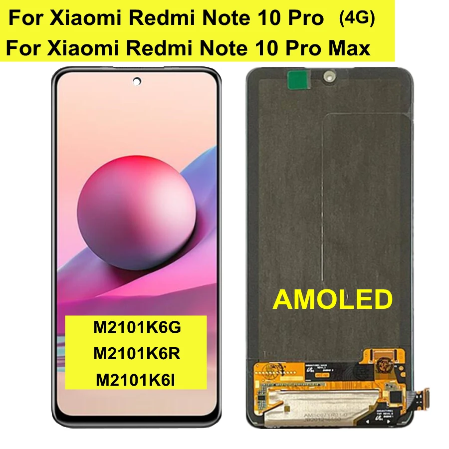 6.67" AMOLED For Xiaomi Redmi Note 10 Pro LCD M2101K6G M2101K6R Note 10 Pro MAX M2101K6I Display Touch Screen Digitizer
6.67" AMOLED For Xiaomi Redmi Note 10 Pro LCD M2101K6G M2101K6R Note 10 Pro MAX M2101K6I Display Touch Screen Digitizer