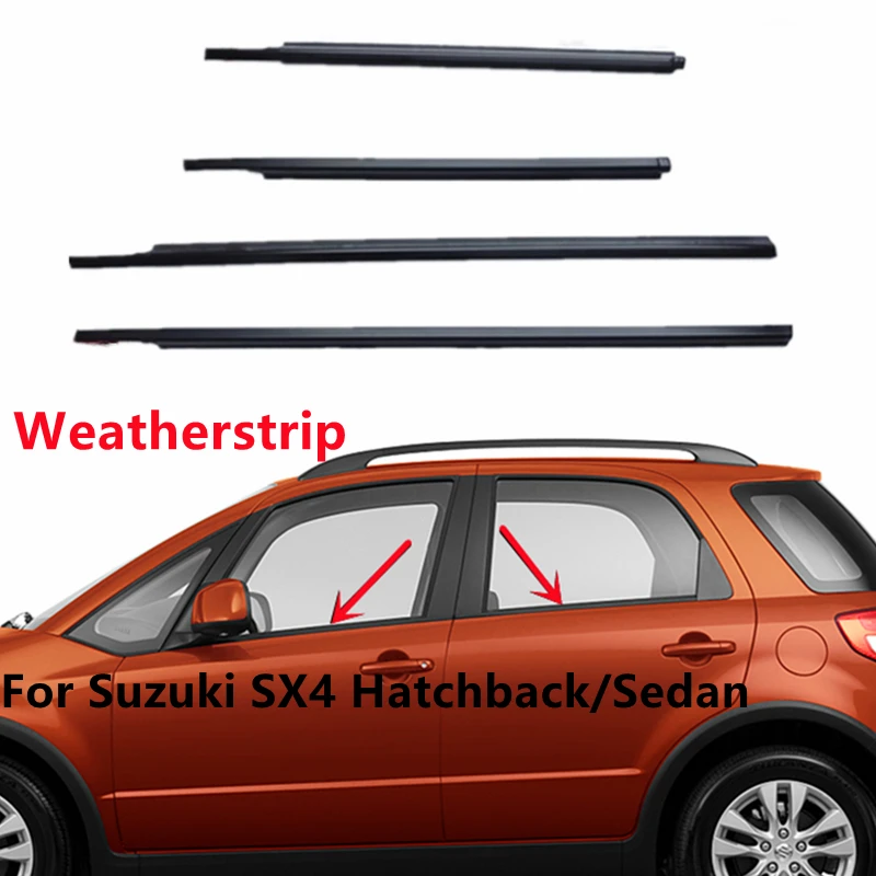 For Suzuki SX4 Hatchback/Sedan Car Window Weatherstrip Seal Belt Weather Strip Exterior Moulding
For Suzuki SX4 Hatchback/Sedan Car Window Weatherstrip Seal Belt Weather Strip Exterior Moulding