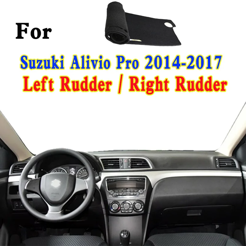 

For Suzuki Alivio Pro Maruti Ciaz Zeta Petrol Accessories Dashmat Dashboard Cover Instrument Panel Sunscreen Protective Pad