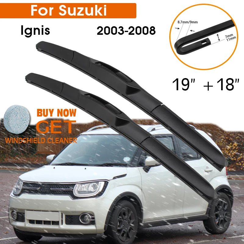 

Car Wiper Blade For Suzuki Ignis 2003-2008 Windshield Rubber Silicon Refill Front Window Wiper 19"+18" LHD RHD Auto Accessories