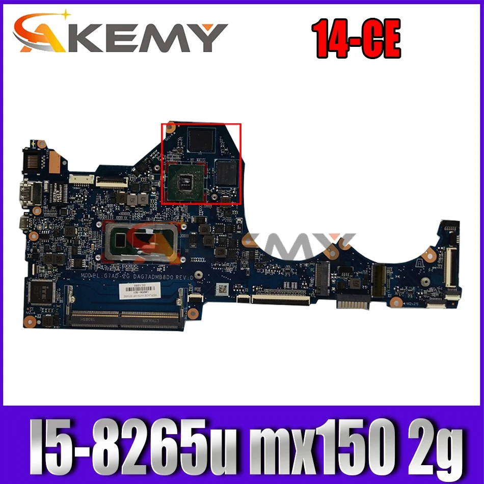 

Akemy 14-CE mainboard with I5-8265u mx150 2gb For HP PAVILION 14-CE DAG7ADMB8D0 L36236-601 laptop motherboard tested full 100%