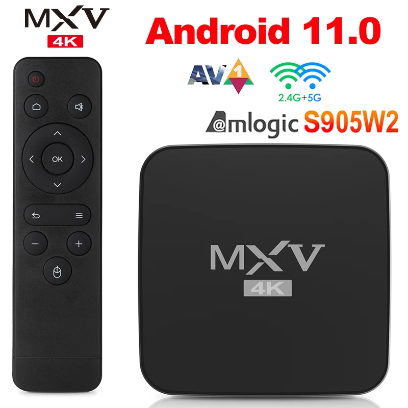 New MXV 4K Android 11.0 S905W2 Quad core Smart TV Box 2GB 4GB RAM 16GB 32GB ROM 2.4G/5G WIFI BT5.0 AV1 Media Player Set Top Box
New MXV 4K Android 11.0 S905W2 Quad core Smart TV Box 2GB 4GB RAM 16GB 32GB ROM 2.4G/5G WIFI BT5.0 AV1 Media Player Set Top Box