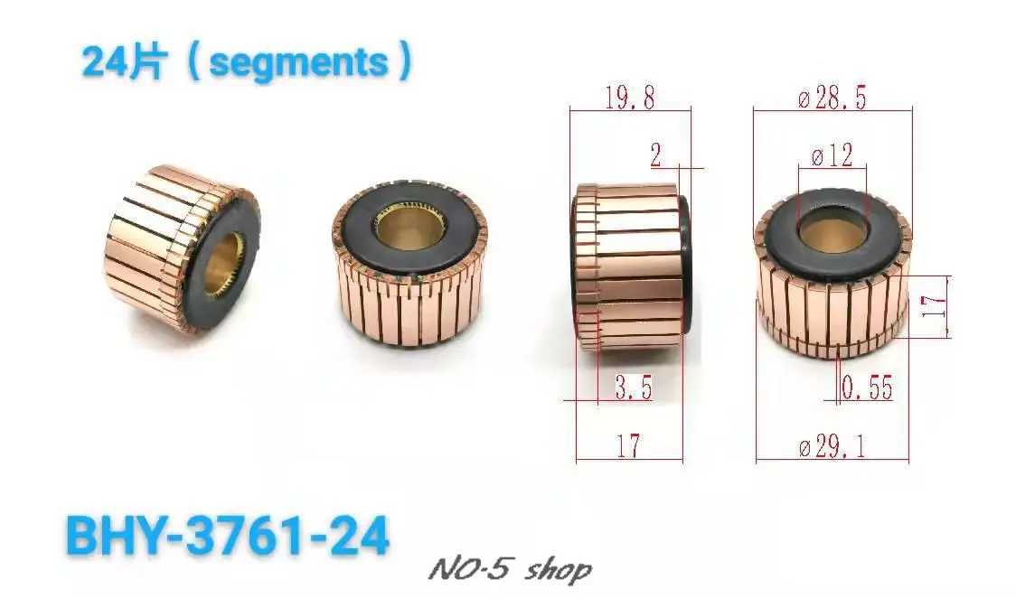 5Pcs 28.5x12x17(19.8)x24P Copper Bars Electric Motor Commutator BHY-3761-24
5Pcs 28.5x12x17(19.8)x24P Copper Bars Electric Motor Commutator BHY-3761-24