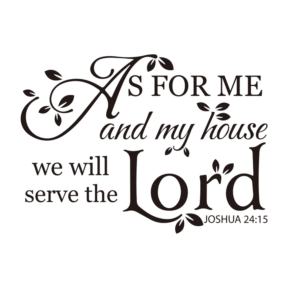 1PC DIY Removable Vinyl Peel and Stick As for Me and My House We Will Serve The Lord Wallpaper 
1PC DIY Removable Vinyl Peel and Stick As for Me and My House We Will Serve The Lord Wallpaper