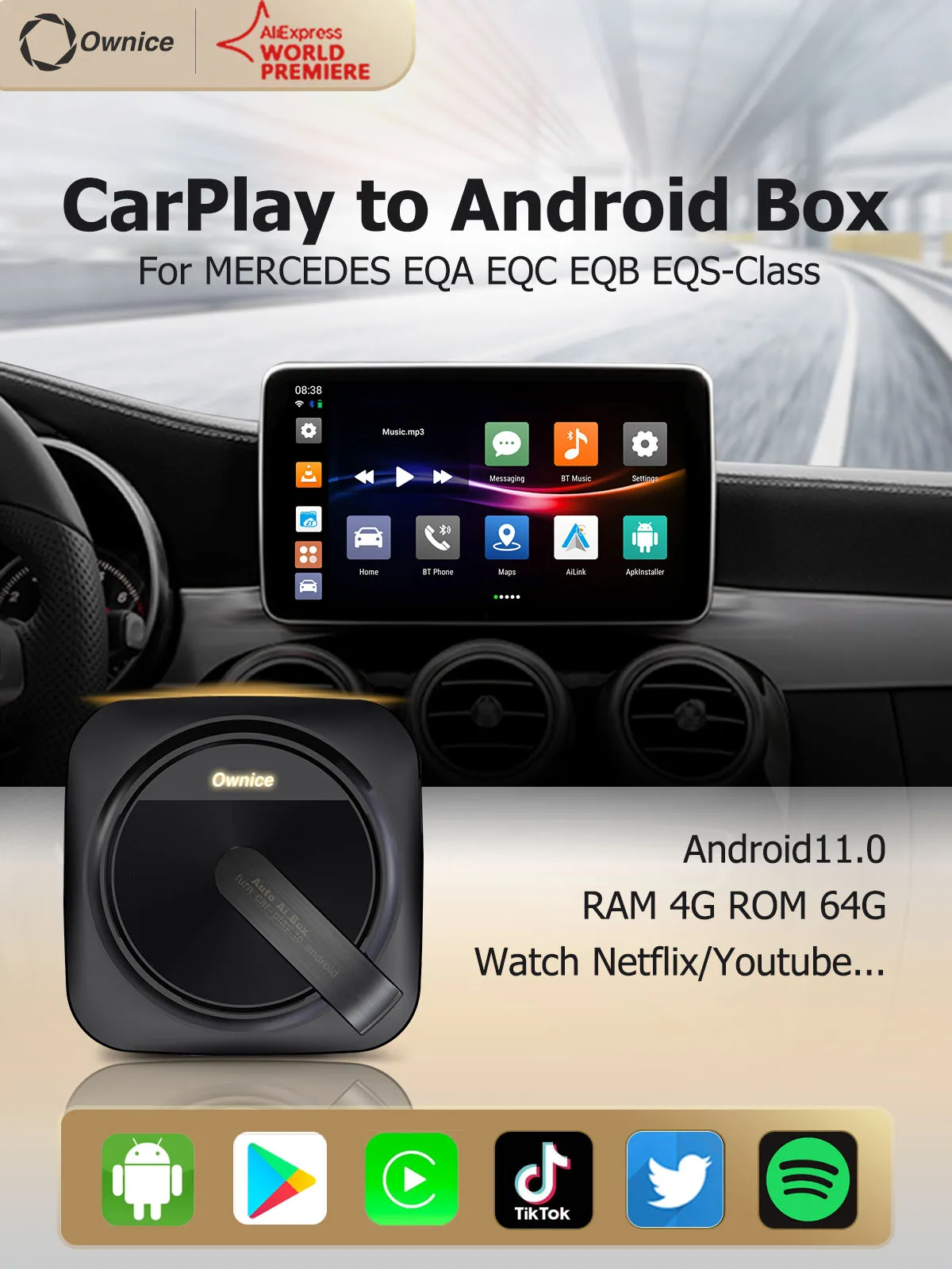 Ownice apple pie mini carplay Android12 auto ai box 6125 dongle wireless adaptor Mirror Link for MERCEDES EQA EQC EQB EQS-Class
Ownice apple pie mini carplay Android12 auto ai box 6125 dongle wireless adaptor Mirror Link for MERCEDES EQA EQC EQB EQS-Class