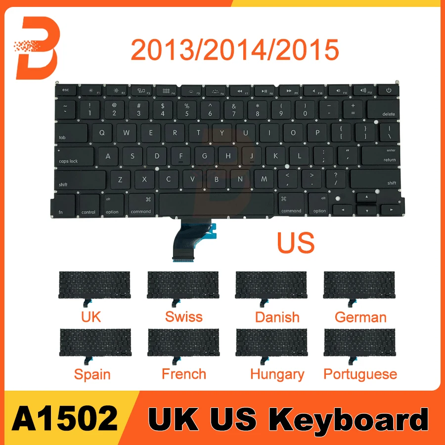 

New Laptop A1502 Keyboard US UK Spain French Russian Swiss Hungary Arabic Layout For Macbook Pro Retina 13" 2013 2014 2015 Years