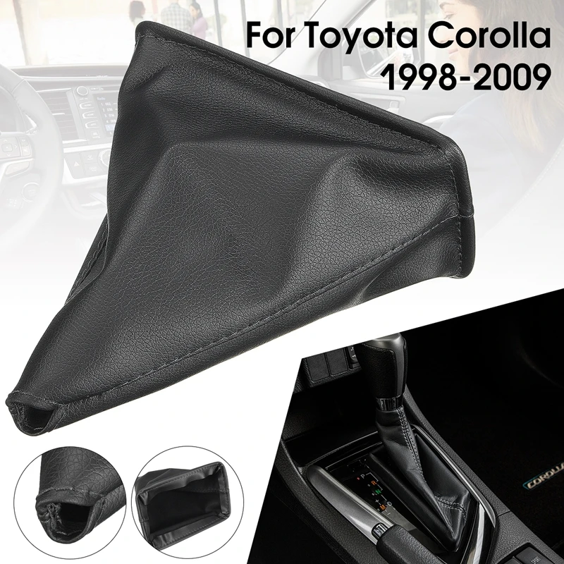 PU Leather Black Gear Stick Gear Shift Collars Gaiter Boot Cover For Toyota Corolla 1998 1999 2000 2001 2002 2003 - 2009
PU Leather Black Gear Stick Gear Shift Collars Gaiter Boot Cover For Toyota Corolla 1998 1999 2000 2001 2002 2003 - 2009