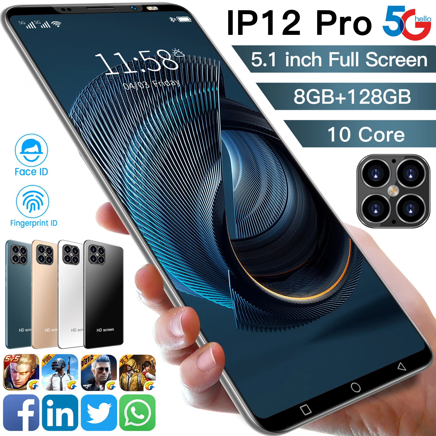 Global Edition Smartphone IP12 Pro 5.1inch 8+128GB Android 10 Core Dual SIM+Micro SD Face Fingerprint ID Unlock 5G Mobile Phone
Global Edition Smartphone IP12 Pro 5.1inch 8+128GB Android 10 Core Dual SIM+Micro SD Face Fingerprint ID Unlock 5G Mobile Phone