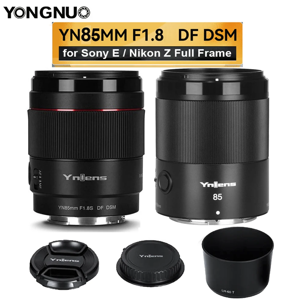 

YONGNUO YN85mm F1.8S F1.8Z DF DSM Large Aperture AF MF 85mm F1.8 Auto Focus Lens For Sony E-mount Nikon Z Full Frame Camera