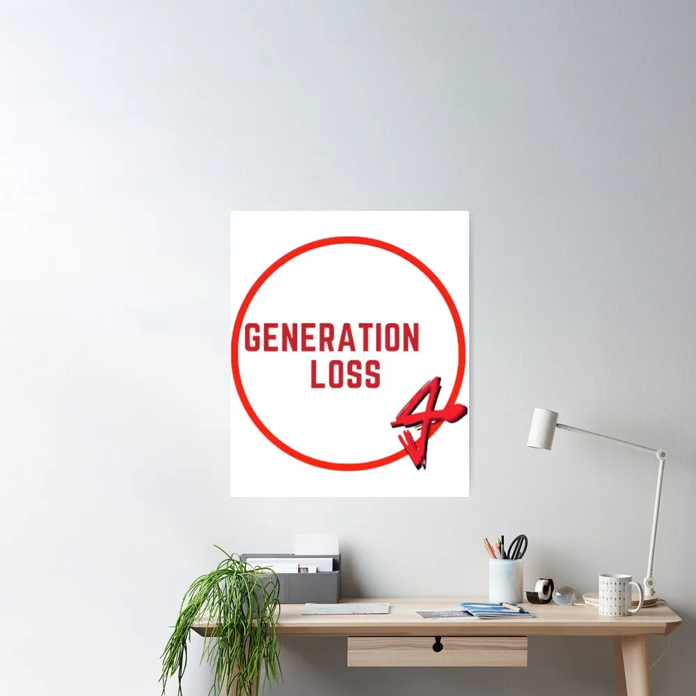 Generation Loss Poster Decor Modern Wall Print Room Vintage Home Art Mural Decoration Funny Painting No Frame 
Generation Loss Poster Decor Modern Wall Print Room Vintage Home Art Mural Decoration Funny Painting No Frame