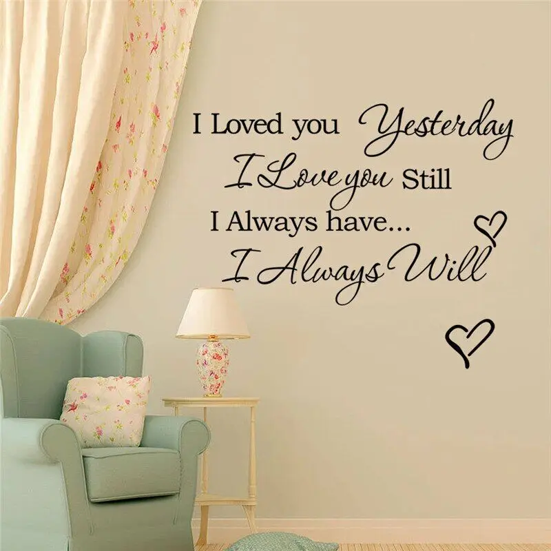 

I Love You Yesterday I Love You Still Today Love Warm Quote Wall Stickers for Kids Rooms Home Decor Diy Wall Decal Vinyl Mural