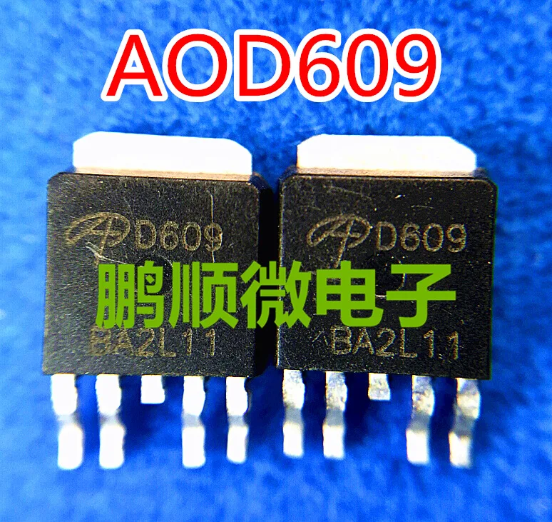 

20pcs original new AOD609 D609 TO252 LCD High Voltage Board Switch Tube