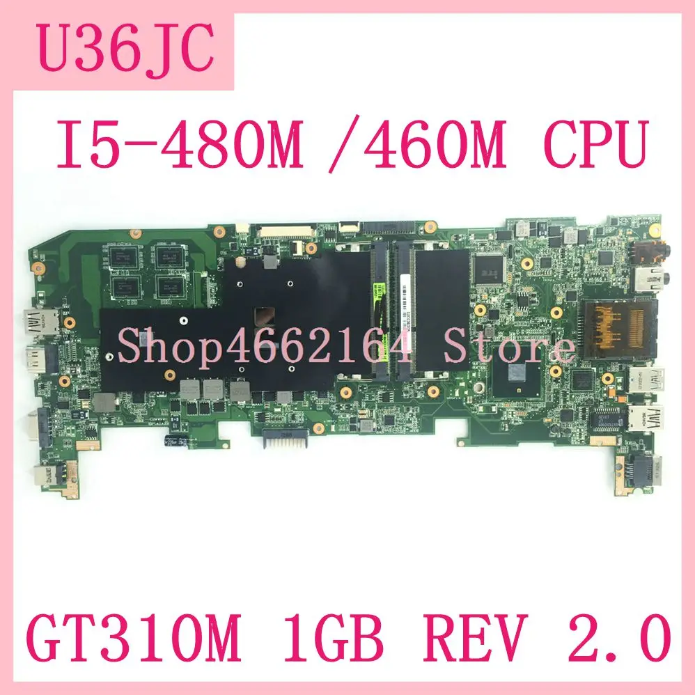 U36JC материнская плата I5-480M/460M CPU N11M-GE2-S-B1 GT310M 1 ГБ REV 2 0 для ASUS U36J U36 ноутбука тест 100% ОК