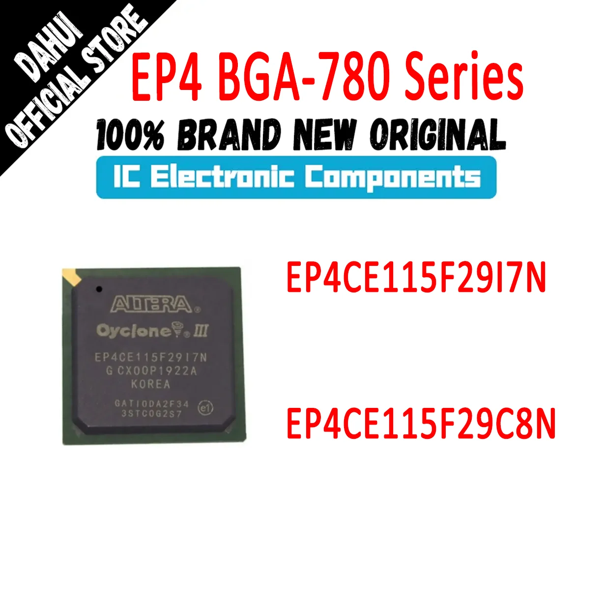 EP4CE115F29I7N EP4CE115F29C8N EP4CE115F29I7 EP4CE115F EP4CE EP4 Ic chip CPLD FPGA BGA-780 In Stock 100% New Originl
EP4CE115F29I7N EP4CE115F29C8N EP4CE115F29I7 EP4CE115F EP4CE EP4 Ic chip CPLD FPGA BGA-780 In Stock 100% New Originl