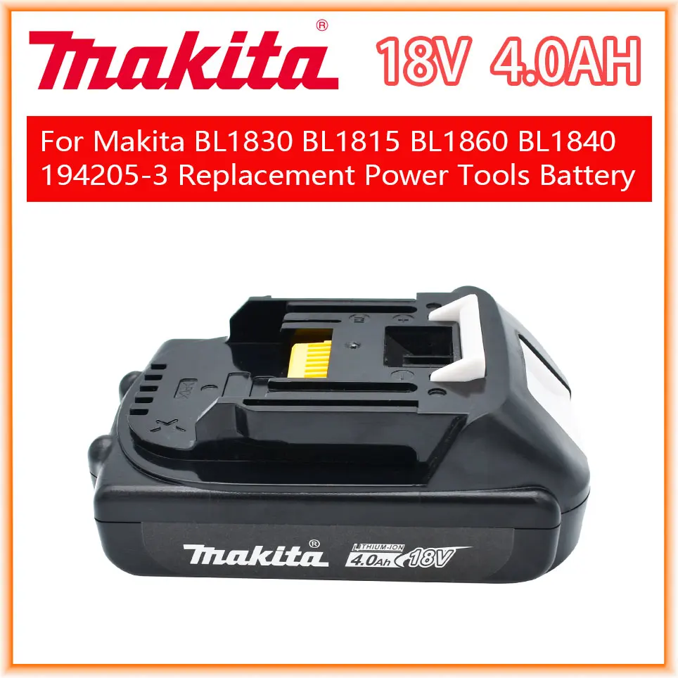 Makita Rechargeable 18V 4.0Ah Li-Ion Battery For Makita BL1830 BL1815 BL1860 BL1840 194205-3 Replacement Power Tools Battery
Makita Rechargeable 18V 4.0Ah Li-Ion Battery For Makita BL1830 BL1815 BL1860 BL1840 194205-3 Replacement Power Tools Battery