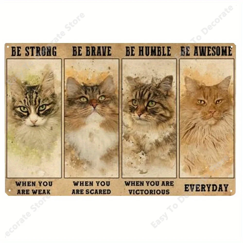 New Tin Sign Shark, Cat Be Strong, Bigfoot Be Strong Be Brave Be Humble Be Badass Everyday Poster Metal Sign Metal Poster Wall
New Tin Sign Shark, Cat Be Strong, Bigfoot Be Strong Be Brave Be Humble Be Badass Everyday Poster Metal Sign Metal Poster Wall