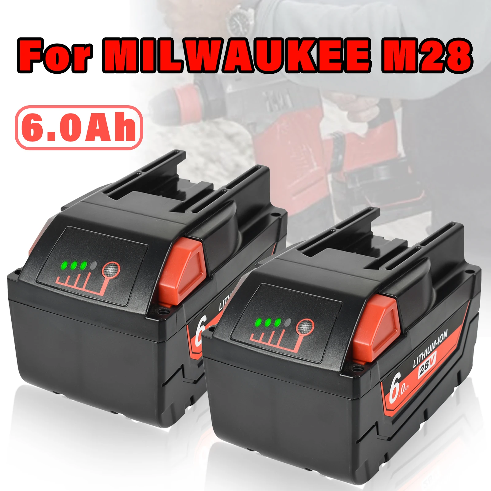 Powtree 28V 6.0Ah For Milwaukee M28 battery Li-Ion Replacement Battery For Milwaukee M28 48-11-2830 0730-20 Tool battery
Powtree 28V 6.0Ah For Milwaukee M28 battery Li-Ion Replacement Battery For Milwaukee M28 48-11-2830 0730-20 Tool battery