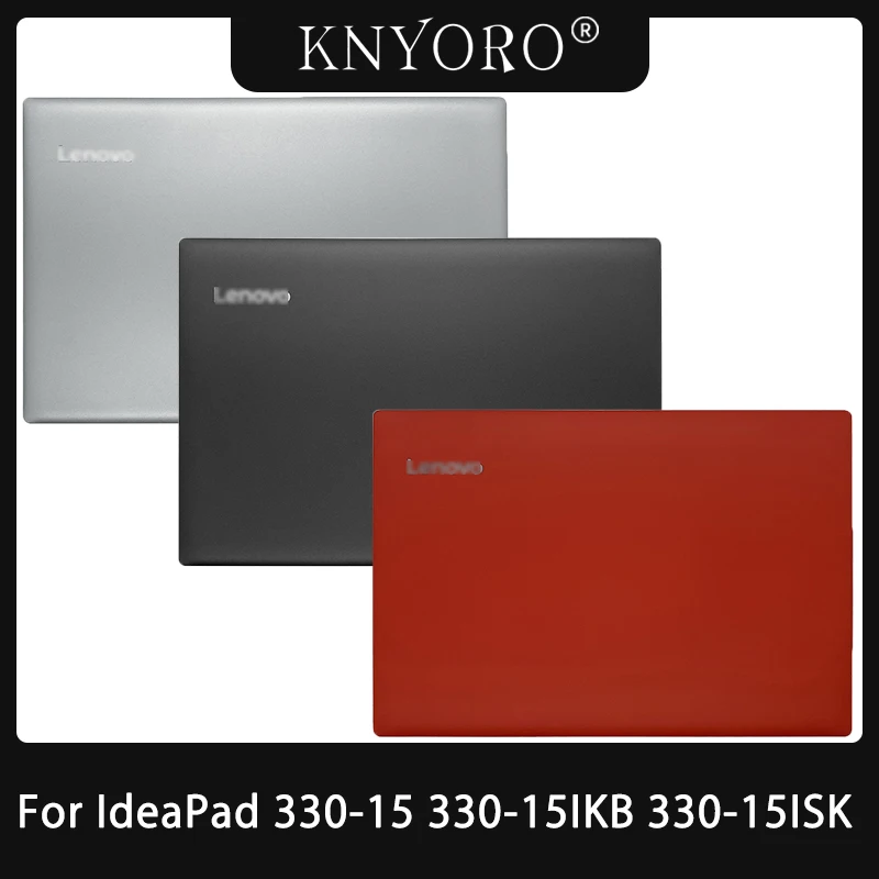 NEW For Lenovo IdeaPad 330-15 330-15IKB 330-15ISK 330-15ABR LCD Back Cover/Front Bezel/Hinges/Palmrest/Bottom Case Replacement
NEW For Lenovo IdeaPad 330-15 330-15IKB 330-15ISK 330-15ABR LCD Back Cover/Front Bezel/Hinges/Palmrest/Bottom Case Replacement