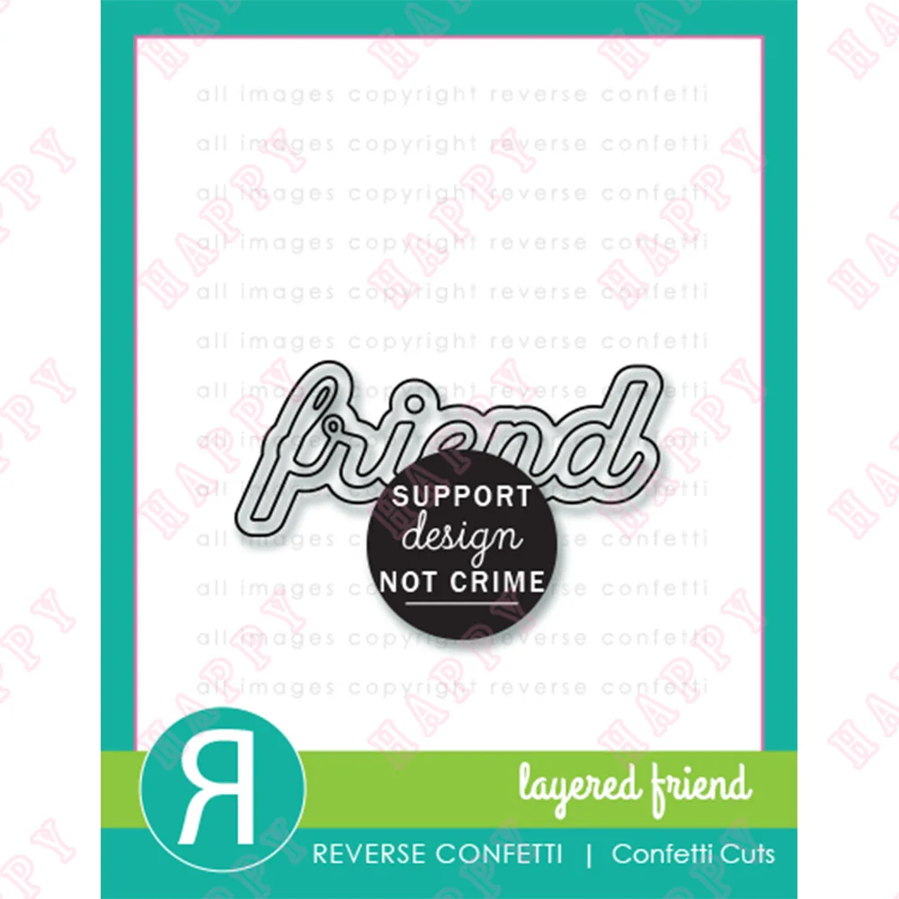 2022 Hot New Layered Friend Confetti Metal Cutting Dies Scrapbooking Diary Diy Decoration Paper Craft Template Greeting Handmade
2022 Hot New Layered Friend Confetti Metal Cutting Dies Scrapbooking Diary Diy Decoration Paper Craft Template Greeting Handmade