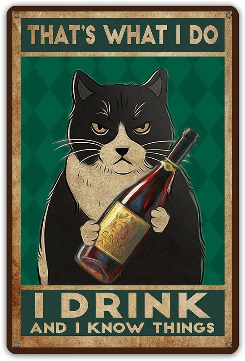 That's What I Do Metal Tin Sign Wall Decor Farmhouse Rustic Cat Signs for Cat Lovers Home Decor Gifts 
That's What I Do Metal Tin Sign Wall Decor Farmhouse Rustic Cat Signs for Cat Lovers Home Decor Gifts