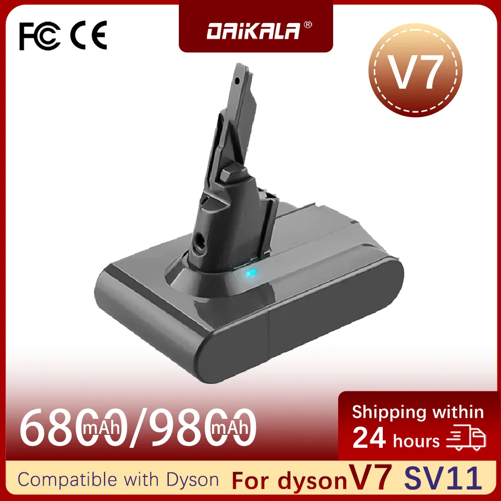 Battery For Dyson V7 SV11 21.6V 9800mAh lithium FLUFFY V7 Trigger V7 Animal V7 Car+Boat Tools Rechargeable Battery
Battery For Dyson V7 SV11 21.6V 9800mAh lithium FLUFFY V7 Trigger V7 Animal V7 Car+Boat Tools Rechargeable Battery
