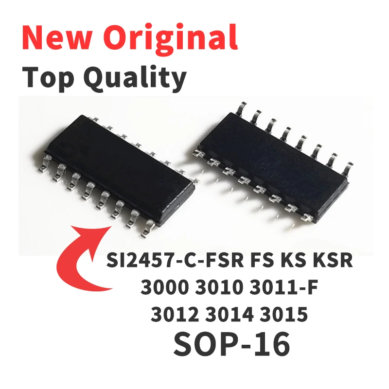 

5 шт. SI2457-C-FSR FS KS KSR 3000 3010 3011-F 3012 3014 3015 SOP16 Chip IC абсолютно новый оригинальный