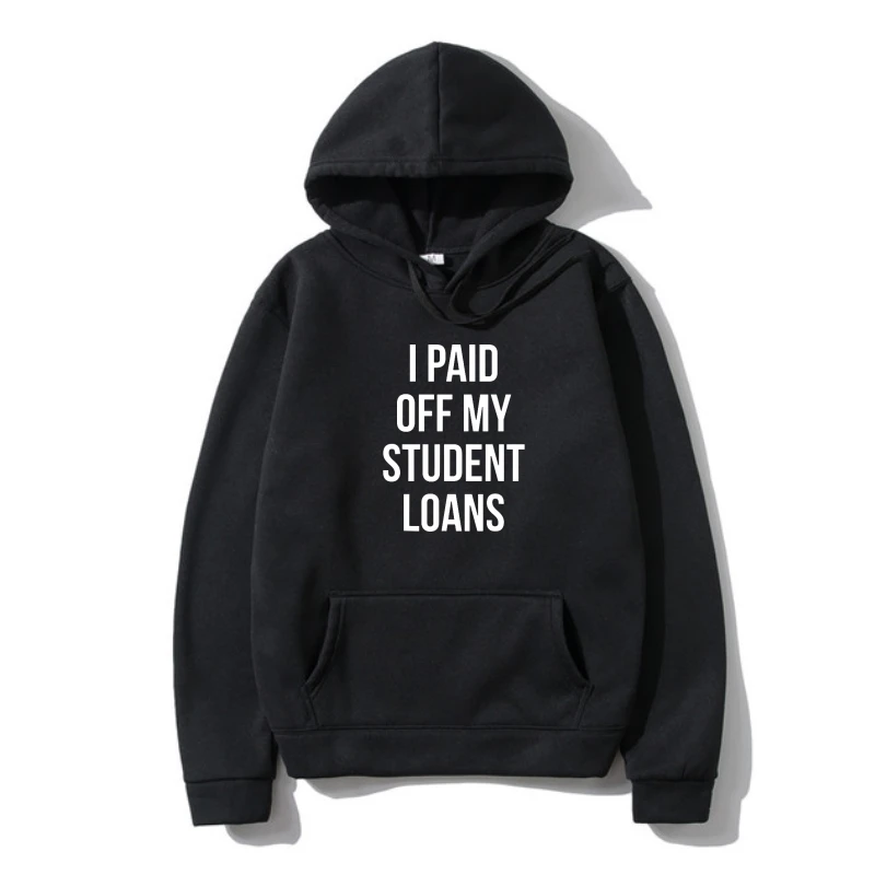 Proud Accomplishmen I Paid Off My Studen Loans Hoodie Outerwear Hoodie Sweatshir New Coming Cotton Cosie Printed On Men's
Proud Accomplishmen I Paid Off My Studen Loans Hoodie Outerwear Hoodie Sweatshir New Coming Cotton Cosie Printed On Men's