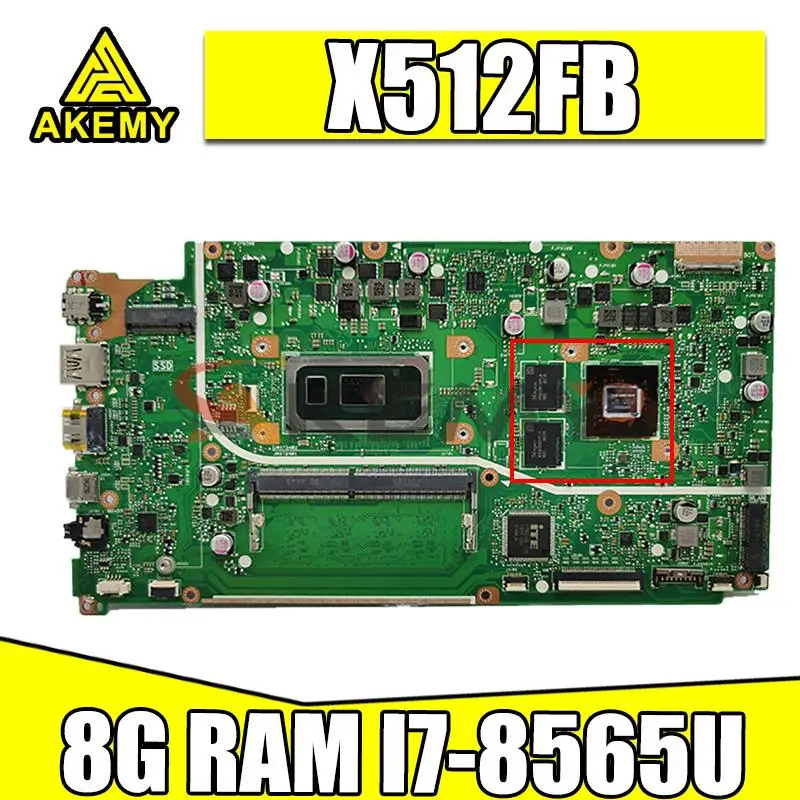 

Motherboard For asus VivoBook 15 X512 X512FB-AP1203T X512F F512F X512FB X512FF X512FJ Laptop Mainboard 8GB-RAM I7-8565U V2G-GPU