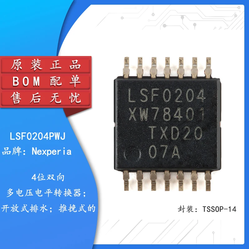 Original authentic LSLSF0204PWJ TSSOP-14 4-bit bidirectional multi-voltage level converter
Original authentic LSLSF0204PWJ TSSOP-14 4-bit bidirectional multi-voltage level converter