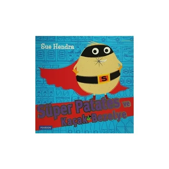 Super Potato and Leak Bezelye Sue Hendra Turkish Books Fairy Tale & Story