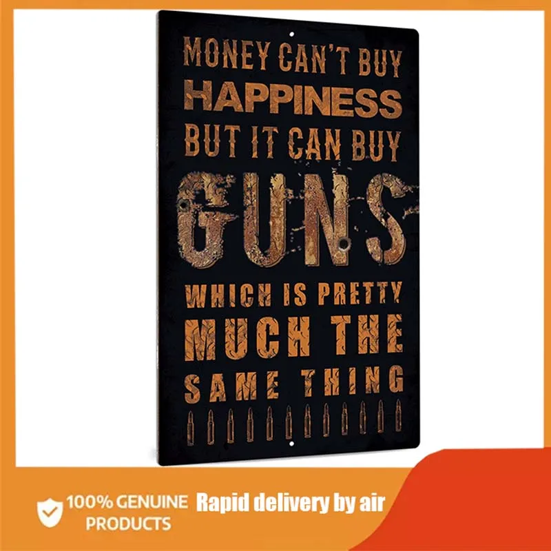 Decor Funny Gun Metal Tin Sign Man Cave Bar Decor, Money Can't Buy Happiness But It Can Buy Guns farmhouse decor
Decor Funny Gun Metal Tin Sign Man Cave Bar Decor, Money Can't Buy Happiness But It Can Buy Guns farmhouse decor