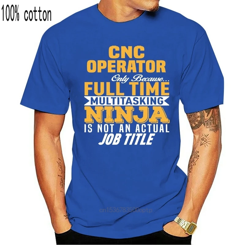 Men's CNC Operator T Shirt Printing Cotton S-XXXL Unique Anti-Wrinkle New Style Spring Unique Shirt
Men's CNC Operator T Shirt Printing Cotton S-XXXL Unique Anti-Wrinkle New Style Spring Unique Shirt