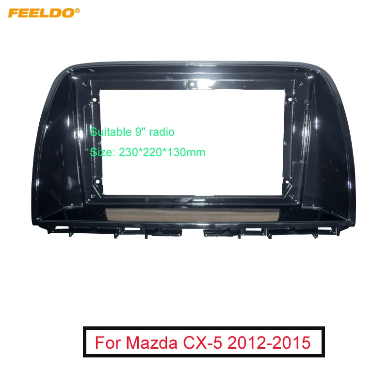 FEELDO Car Audio 9" Big Screen DVD Fascia Frame Adapter For Mazda CX-5 2Din Dash Installation Panel Frame Kit
FEELDO Car Audio 9" Big Screen DVD Fascia Frame Adapter For Mazda CX-5 2Din Dash Installation Panel Frame Kit