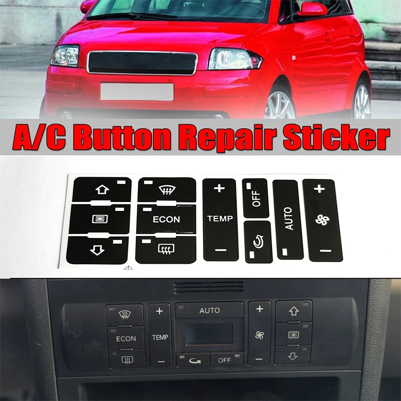 Car Air Condition Control Switch Button Repair Stickers For Audi A2/ A3 8L A/C Button Repair Kit Fix Faded Ugly Car Stickers
Car Air Condition Control Switch Button Repair Stickers For Audi A2/ A3 8L A/C Button Repair Kit Fix Faded Ugly Car Stickers