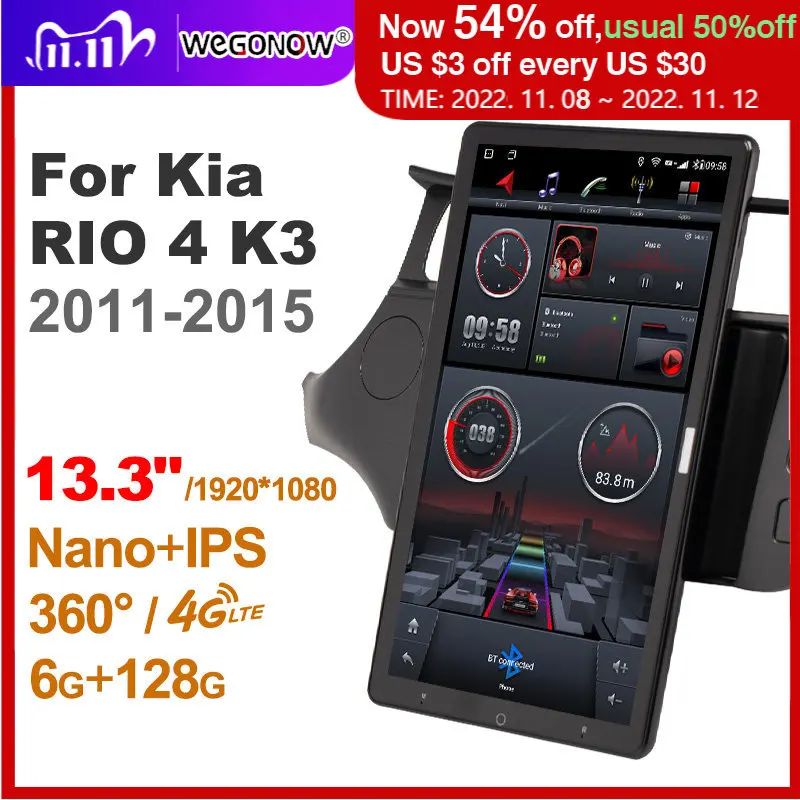 Автомобильный радиоприемник 13,3 дюймов Ownice 1Din Android 360 для Kia RIO 4 K3 2011-2015 GPS автомобильный аудиоплеер SPDIF вращающийся 4G LTE без DVD
Автомобильный радиоприемник 13,3 дюймов Ownice 1Din Android 360 для Kia RIO 4 K3 2011-2015 GPS автомобильный аудиоплеер SPDIF вращающийся 4G LTE без DVD