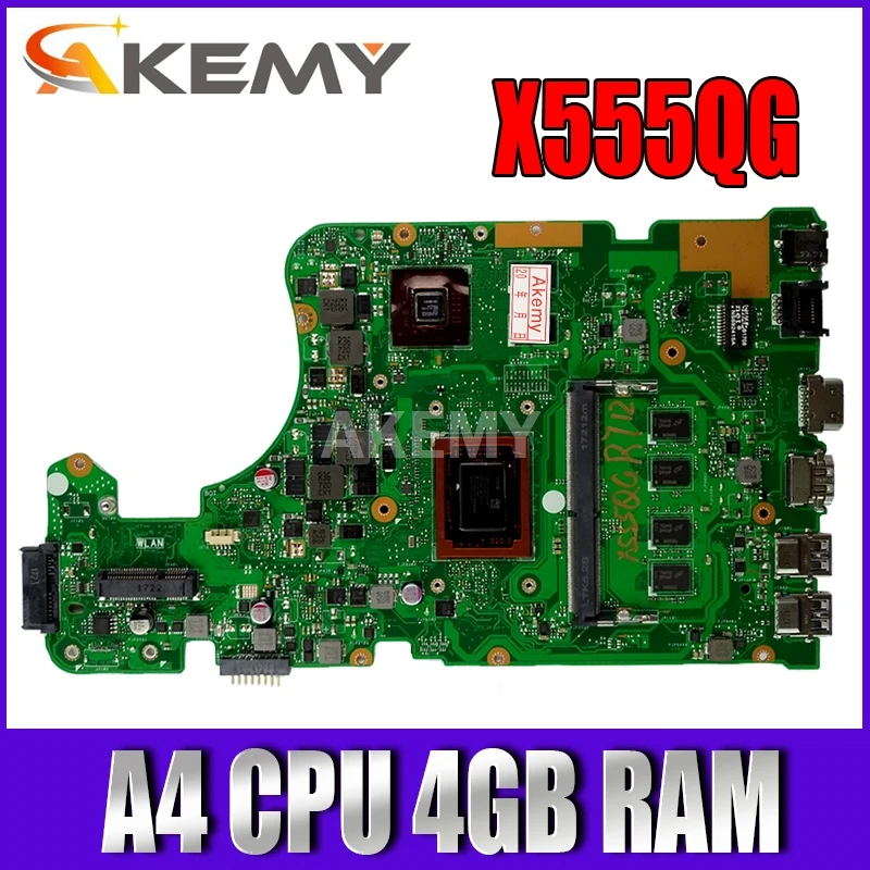 Akemy For Asus A555Q X555QG X555BP X555B laptop motherboard 2GB graphic Mainboard A4 CPU CPU 4GB RAM
Akemy For Asus A555Q X555QG X555BP X555B laptop motherboard 2GB graphic Mainboard A4 CPU CPU 4GB RAM