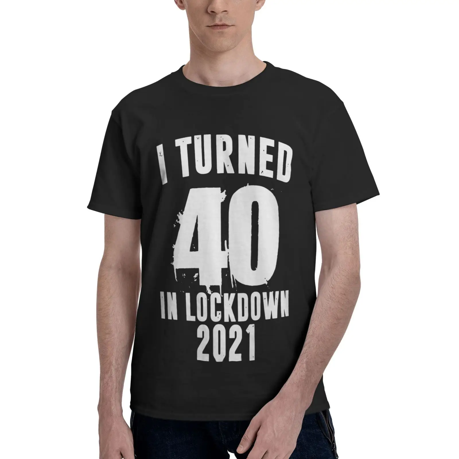 I Turned 40 In Lockdown Birthday T Shirt T-Shirts Man Shirt Men's Cotton T-Shirt Mens Clothes T-Shirt Blouse Oversized T Shirt
I Turned 40 In Lockdown Birthday T Shirt T-Shirts Man Shirt Men's Cotton T-Shirt Mens Clothes T-Shirt Blouse Oversized T Shirt
