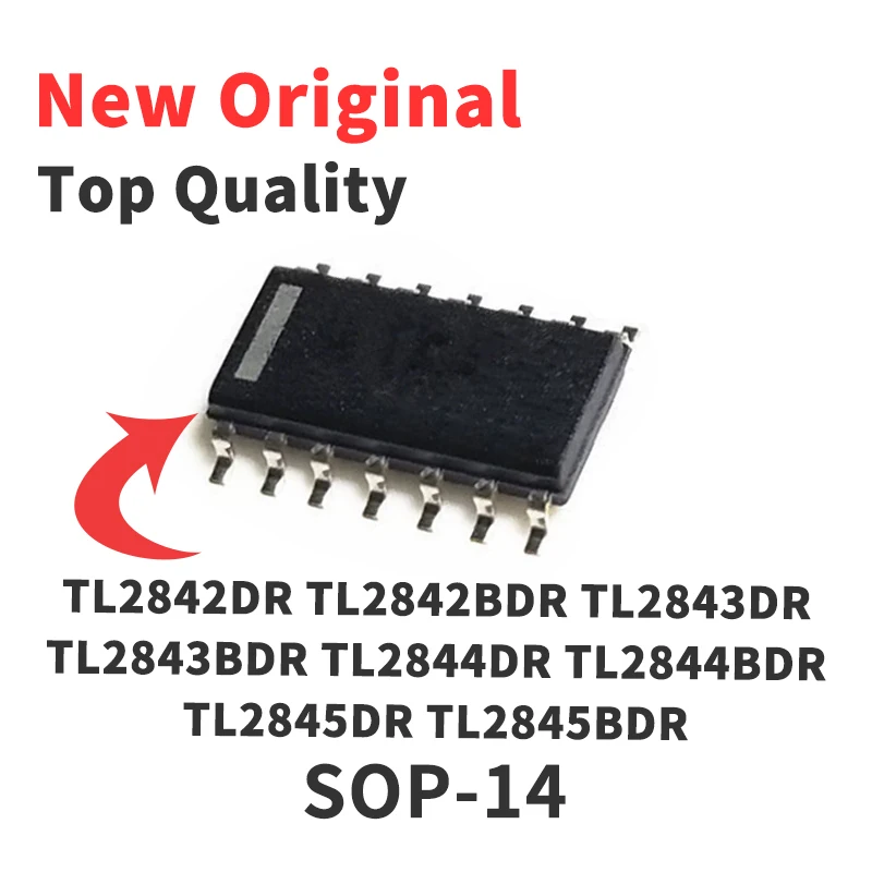 10 Pieces TL2842DR TL2842BDR TL2843DR TL2843BDR TL2844DR TL2844BDR TL2845DR TL2845BDR SOP-14 Chip IC New Original
10 Pieces TL2842DR TL2842BDR TL2843DR TL2843BDR TL2844DR TL2844BDR TL2845DR TL2845BDR SOP-14 Chip IC New Original