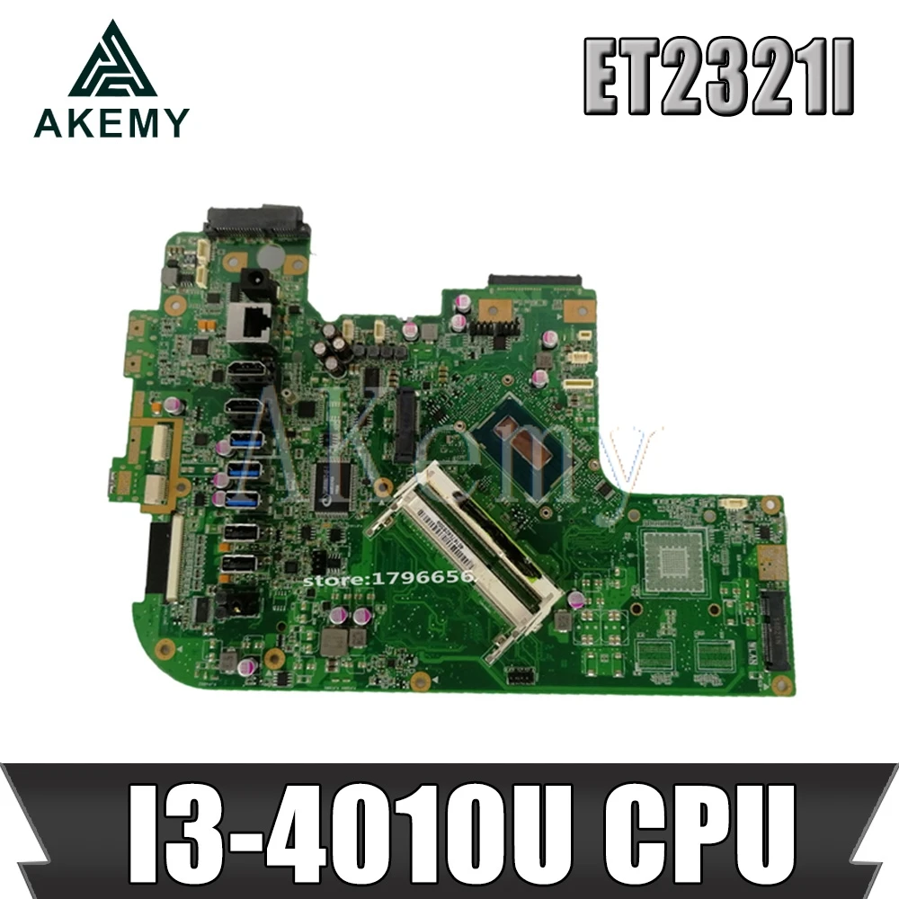 Akemy All-in-one ET2321I MAIN_BD.motherboard with I3-4010U CPU V1GB For Asus ET2321I ET2321 100% Test Ok mainboard
Akemy All-in-one ET2321I MAIN_BD.motherboard with I3-4010U CPU V1GB For Asus ET2321I ET2321 100% Test Ok mainboard