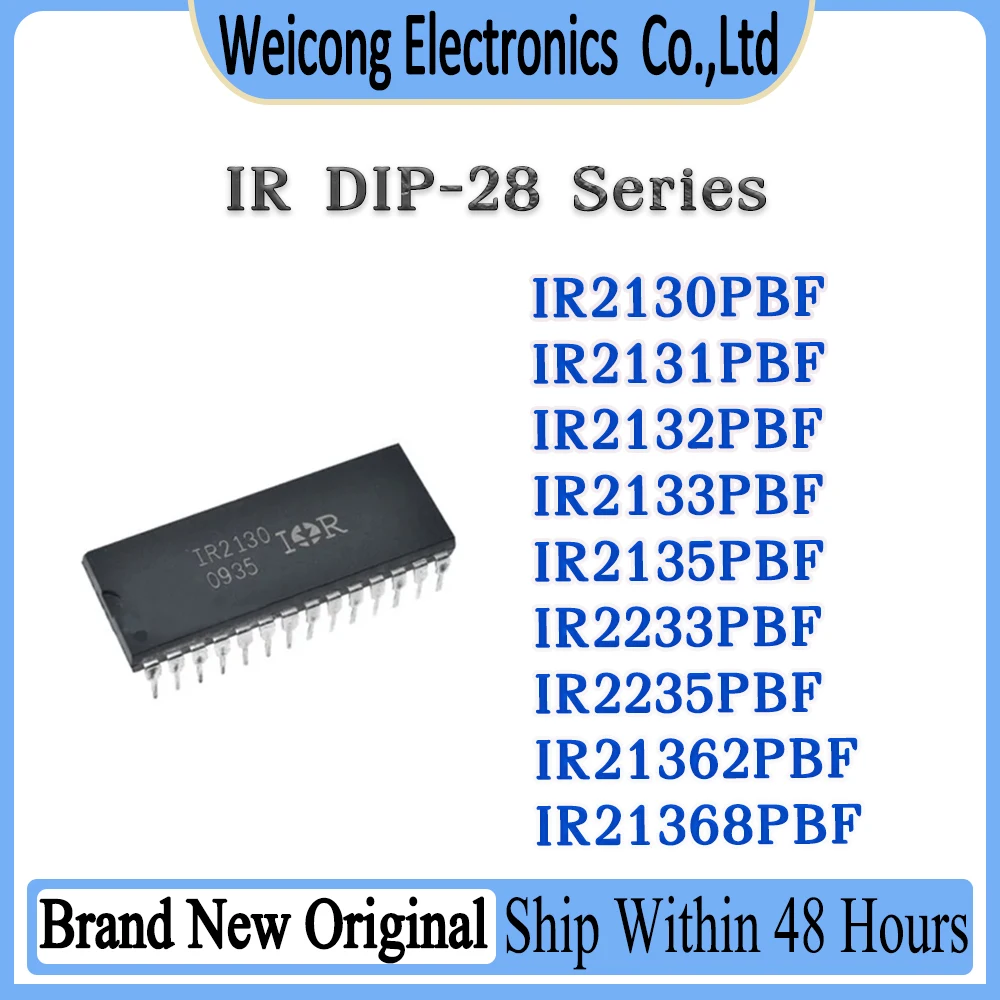 IR2130PBF IR2131PBF IR2132PBF IR2133PBF IR2135PBF IR2233PBF IR2235PBF IR21362PBF IR21368PBF IR IC Chip DIP-28
IR2130PBF IR2131PBF IR2132PBF IR2133PBF IR2135PBF IR2233PBF IR2235PBF IR21362PBF IR21368PBF IR IC Chip DIP-28