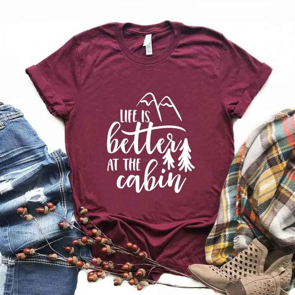Life is Better at the Cabin Print Women Tshirts Cotton Casual Funny t Shirt For Lady Yong Girl Top Tee Hipster T727
Life is Better at the Cabin Print Women Tshirts Cotton Casual Funny t Shirt For Lady Yong Girl Top Tee Hipster T727
