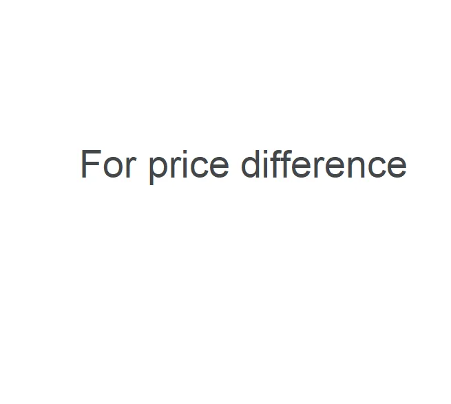 

Extra Fee/Expense/Premium/Price Difference/Postage/Taxe/Shipping Cost/An Additional Amount of Money/A Sum of Money/To Pay