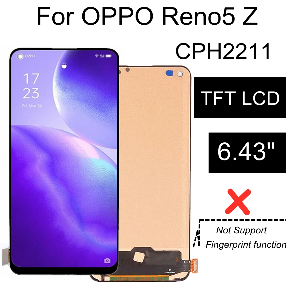 ЖК-дисплей TFT 6,43 дюйма для Oppo Reno5 Z, ЖК-дисплей, экран Reno5Z, сенсорная панель, дигитайзер в сборе для OPPO Reno 5Z CPH2211, дисплей
ЖК-дисплей TFT 6,43 дюйма для Oppo Reno5 Z, ЖК-дисплей, экран Reno5Z, сенсорная панель, дигитайзер в сборе для OPPO Reno 5Z CPH2211, дисплей